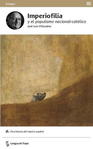 IMPERIOFILIA Y EL POPULISMO NACIONAL-CAÓTICO