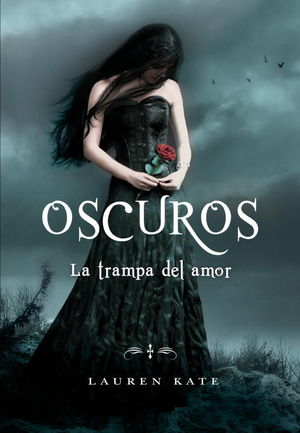 OSCUROS 3. LA TRAMPA DEL AMOR
