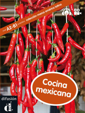 COCINA MEXICANA (A2-B1) (INTERMEDIATE) (+CD)