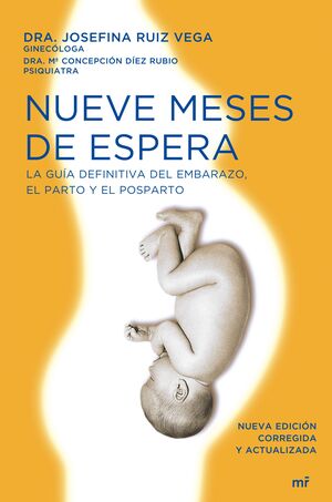 NUEVE MESES DE ESPERA