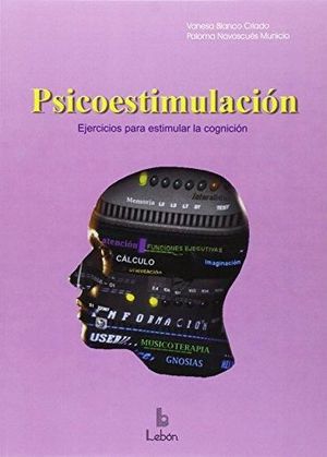 PSICOESTIMULACION EJERCICIOS PARA ESTIMULAR LA COGNICION