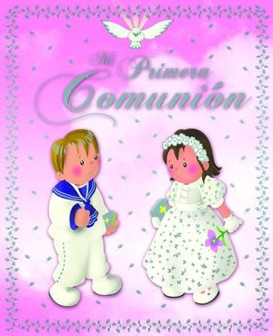 MI PRIMERA COMUNION