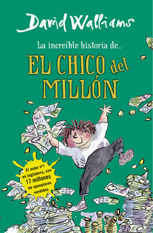 LA INCREIBLE HISTORIA DE,,, EL CHICO DEL MILLON