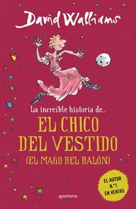 INCREIBLE HISTORIA DE EL MAGO DEL BALON