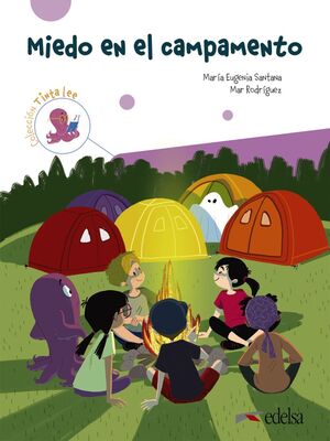 MIEDO EN EL CAMPAMENTO