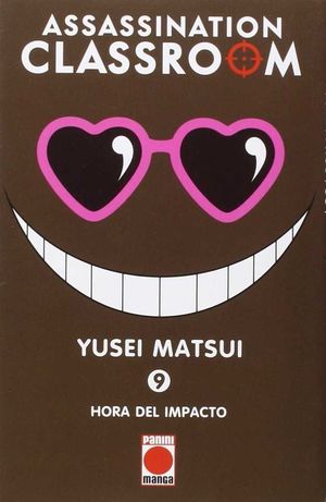 ASSASSINATION CLASSROOM 09. HORA DEL IMPACTO