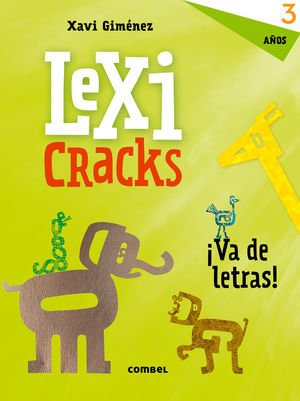 LEXICRACKS. EJERCICIOS DE ESCRITURA Y LENGUAJE 3 AÑOS