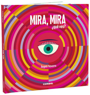 MIRA, MIRA QUE VES