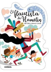 QUE TE CUENTO 13. EL FLAUTISTA DE HAMELIN