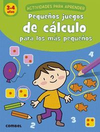 PEQUEÑOS JUEGOS DE CALCULO PARA LOS MAS PEQUEÑOS (3-4 AÑOS)