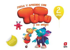 CUADERNO DE ACTIVIDADES JUEGA Y APRENDE CON TUTU 2 AÑOS