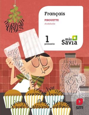 1EP. PIROUETTE 1 PRIMARY MAS SAVIA ANDALUCIA SM
