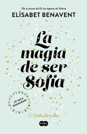 SOFIA 1. LA MAGIA DE SER SOFIA