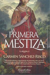 LA PRIMERA MESTIZA