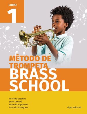 METODO DE TROMPETA BRASS SCHOOL LIBRO 1