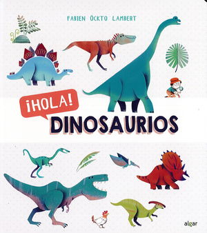 DESCUBRIENDO EL MUNDO HOLA DINOSAUIROS