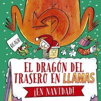 EL DRAGÓN DEL TRASERO EN LLAMAS,¡EN NAVIDAD!