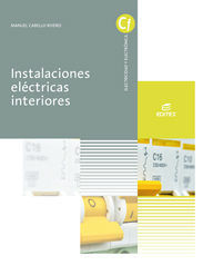 INSTALACIONES ELECTRICAS INTERIORES CF GRADO MEDIO 2019