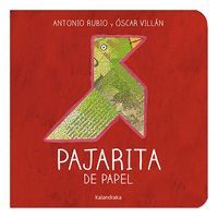 DE LA CUNA A LA LUNA. PAJARITA DE PAPEL