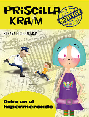 PRISCILLA KRAIM 3. ROBO EN EL HIPERMERCADO