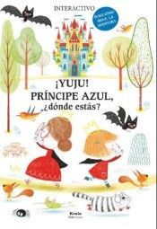YUJU PRINCIPE AZUL, DONDE ESTAS