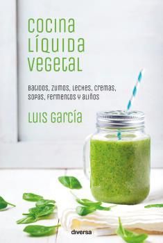 COCINA LÍQUIDA VEGETAL