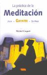 LA PRÁCTICA DE LA MEDITACIÓN