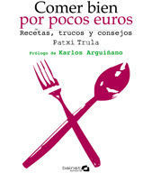COMER BIEN POR POCOS EUROS