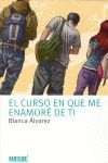 EL CURSO EN QUE ME ENAMORÉ DE TI