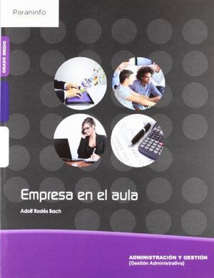 EMPRESA EN EL AULA GRADO MEDIO 12 CF LOE PARANINFO