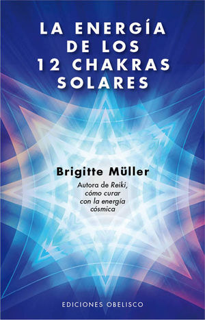 ENERGÍA DE LOS 12 CHAKRAS SOLARES