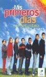 MIS PRIMEROS DÍAS EN SECUNDARIA