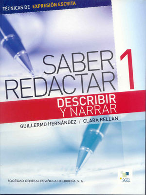 SABER REDACTAR. DESCRIBIR Y NARRAR