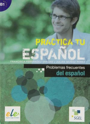 PROBLEMAS FRECUENTES DEL ESPAÑOL