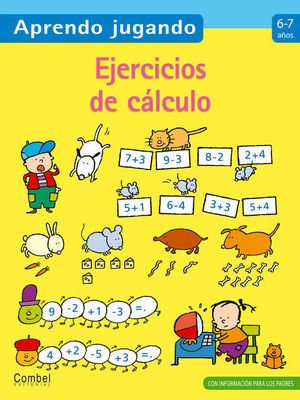 EJERCICIOS CALCULO 6-7 AÑOS APRENDO JUGANDO