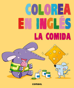COLOREA EN INGLES. LA COMIDA