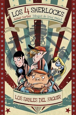 LOS 4 SHERLOCKS 2. LOS SABLES DEL FAQUIR
