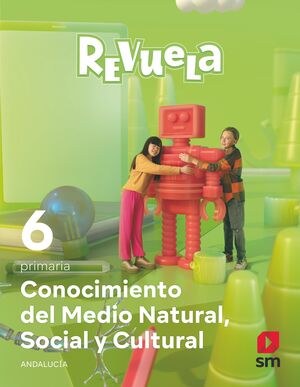 6EP.  CONOCIMIENTO DEL MEDIO REVUELA (ANDALUCIA) 2023 SM