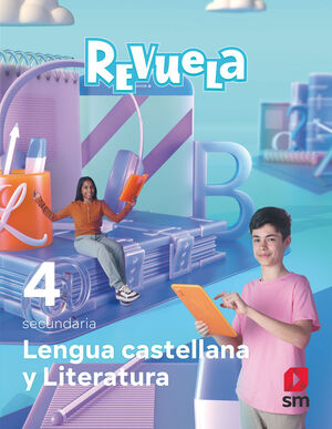 4ESO. LENGUA CASTELLANA Y LITERATURA REVUELA 2023 SM