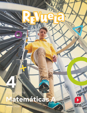 4ESO. MATEMATICAS A REVUELA ANDALUCIA 2025 SM