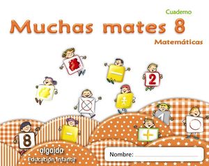 MUCHAS MATES 8 2011 ALGAIDA