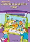 ¿QUE PASA AQUI? LA CIUDAD CON PEGATINAS INGLÉS