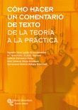 COMO HACER UN COMENTARIO DE TEXTO DE LA TEORIA A LA PRACTICA