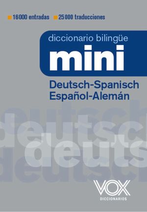 DICCIONARIO MINI DEUTSCH-SPANISCH / ESPAÑOL-ALEMAN VOX