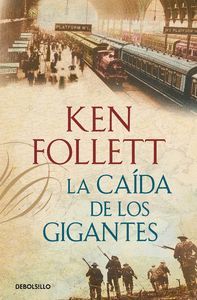 THE CENTURY 1. LA CAIDA DE LOS GIGANTES