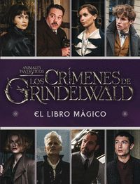 EL LIBRO MAGICO LOS CRIMENES DE GRINDELWALD