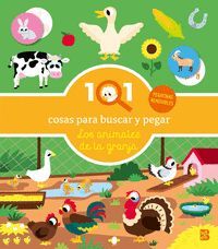 101 COSAS PARA BUSCAR Y PEGAR. LOS ANIMALES DE LA GRANJA