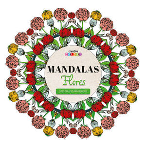 MANDALAS MARAVILLOSOS.(CREATIVE COLORS)