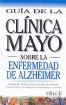 TRATAMIENTO DE LA DIABETES. GUÍA DE LA CLÍNICA MAYOSALUD DE LA PROSTATA. GUÍA DE