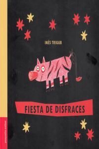FIESTA DE DISFRACES 2ªED